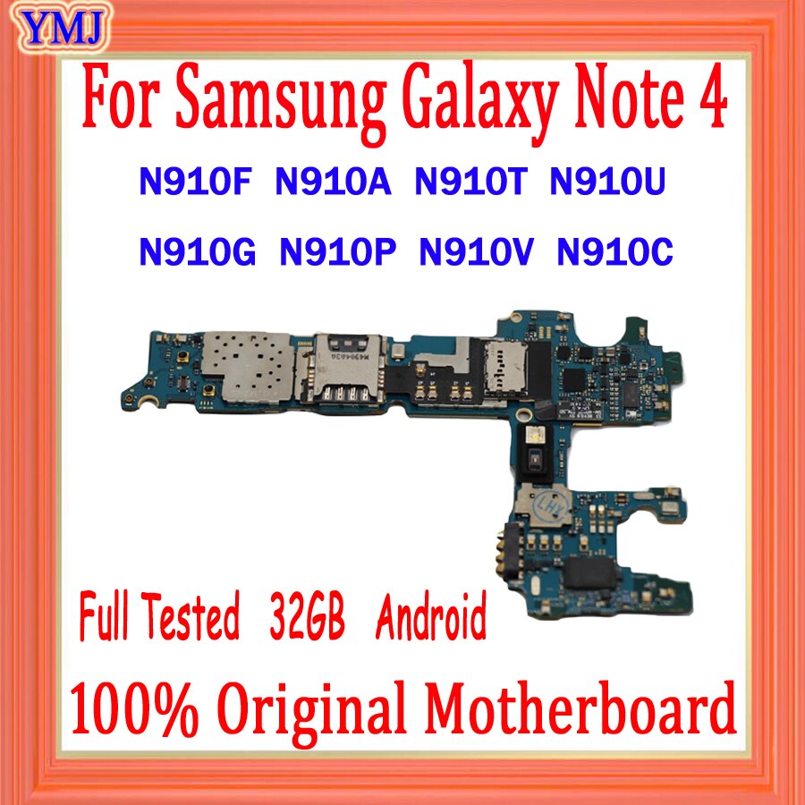 Carte mÃ¨re 32 go pour Samsung Note 4, 100% originale, testÃ©e, pour modÃ¨les N910F, N910A, N910U, N910G, N910P, N910V