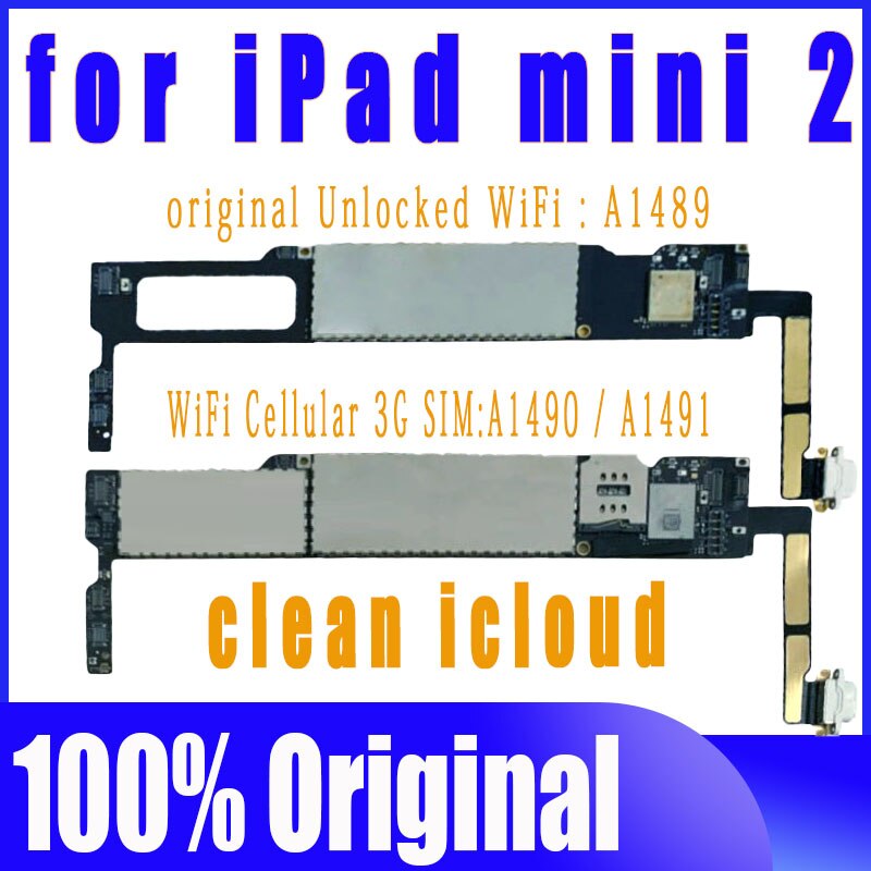 Carte mÃ¨re pour iPad Mini 2 A1489 A1490 A1491 originale dÃ©bloquÃ©e par iCloud Clean, avec systÃ¨me IOS, 100%