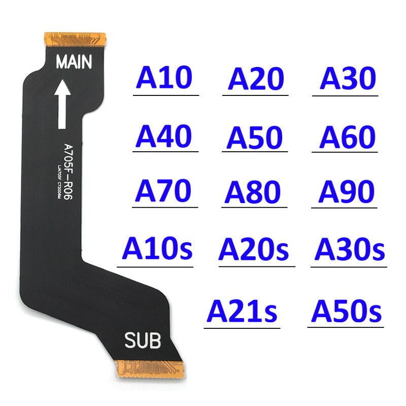 Carte mÃ¨re flexible, cÃ¢ble flexible, pour Samsung A10 A20 A30 A40 A50 A60 A70 A80 A90 A10s A20s A30s A50s A70s A21s