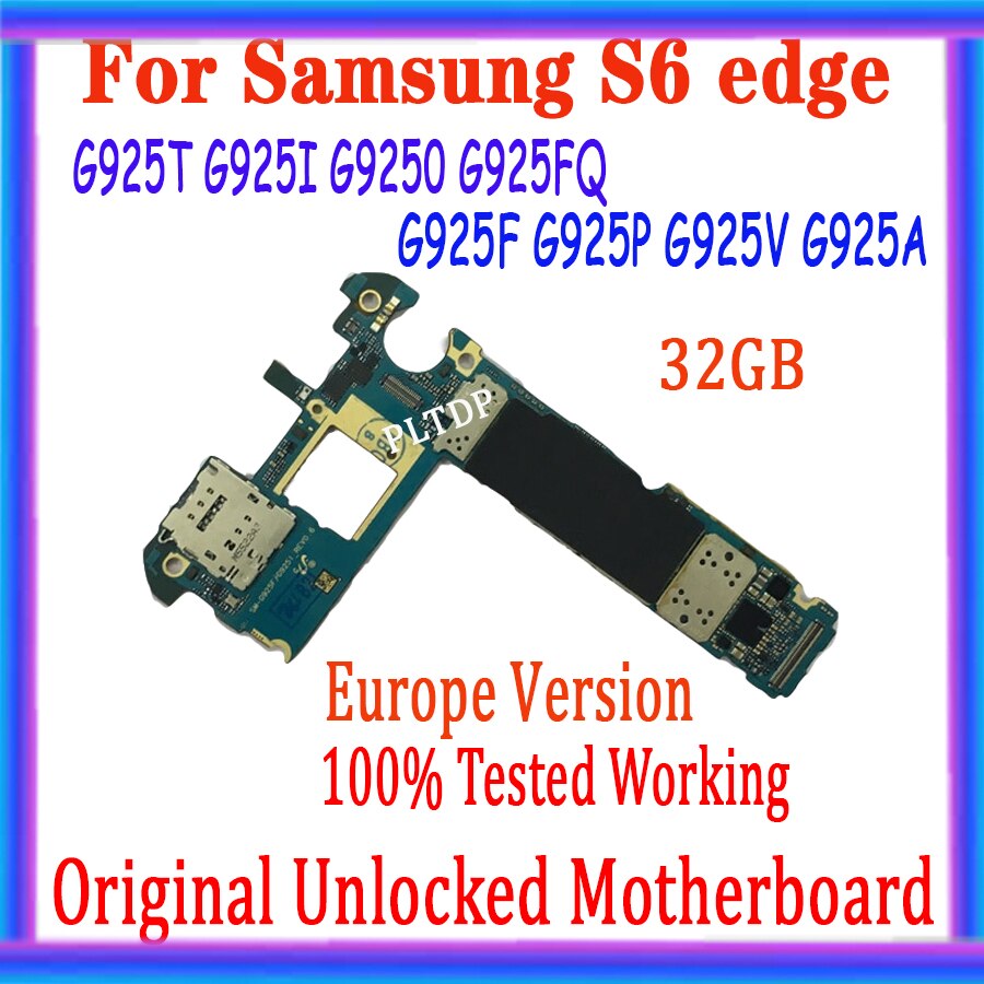 Carte mÃ¨re originale dÃ©bloquÃ©e pour Samsung Galaxy S6 edge, avec systÃ¨me, pour modÃ¨les G925F, G925I, Version europÃ©enne