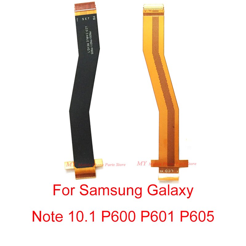 Connecteur d'Ã©cran LCD, cÃ¢ble de carte mÃ¨re flexible pour Samsung Galaxy Note 10.1 P600 P601 P605 SM-P600, piÃ¨ce de rechange